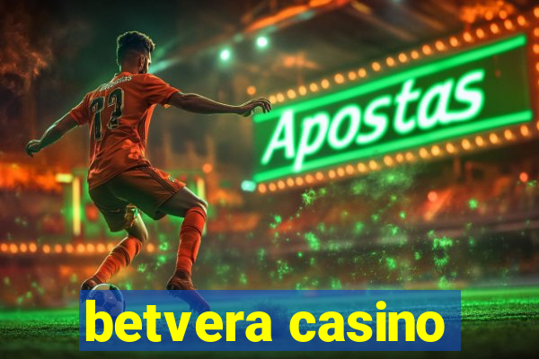betvera casino